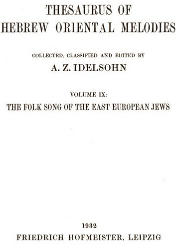 Thesaurus of Hebrew Oriental Melodies