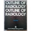 Outline of Radiology-Kreel